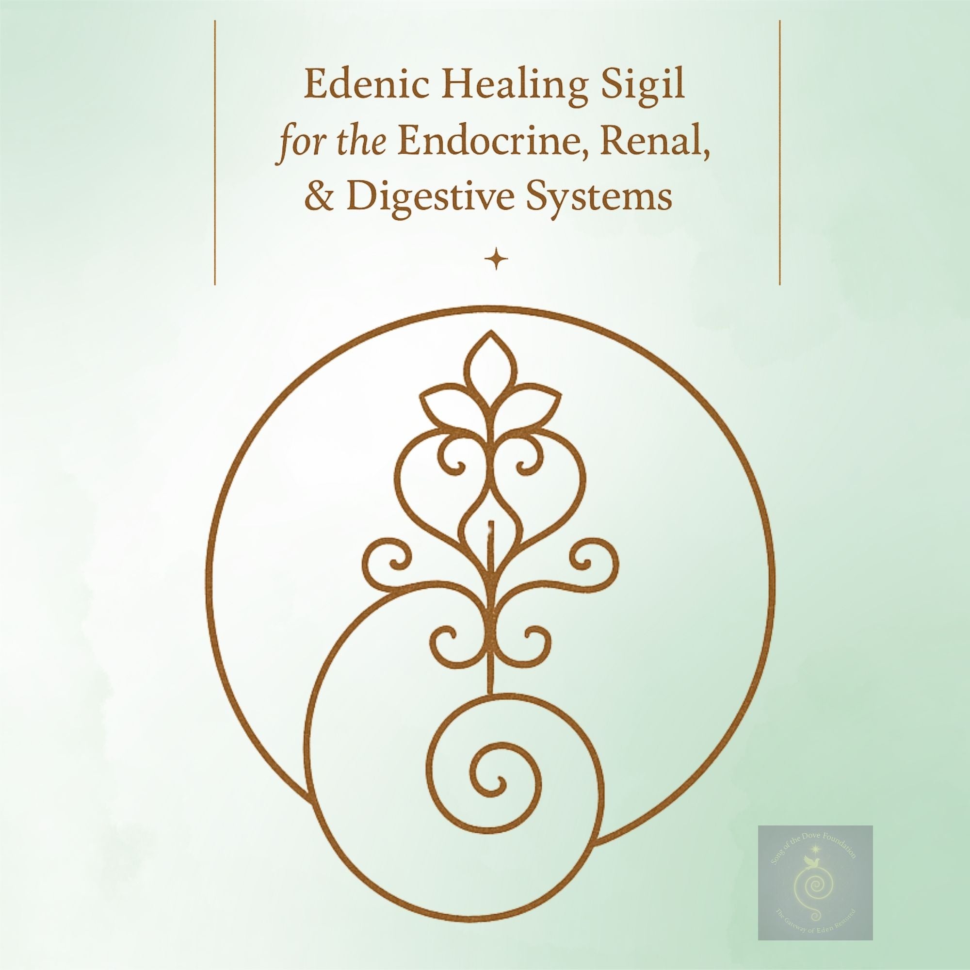 Edenic Healing Sigil ~ Endocrine, Renal and Disgestive Systems