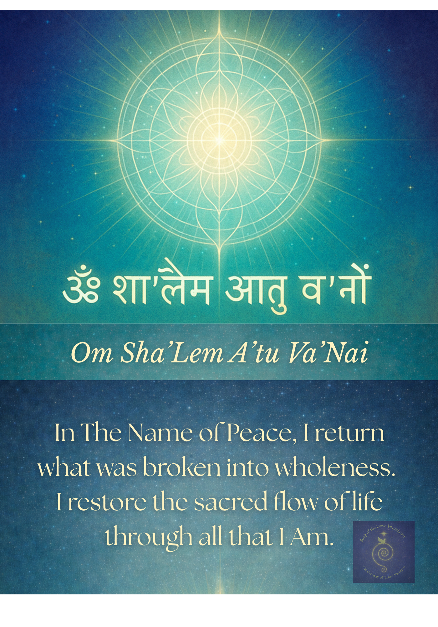In the Name of Peace ~ Om Sha'Lem A'tu Va'Nai  Cermonial Graphic and Invocation